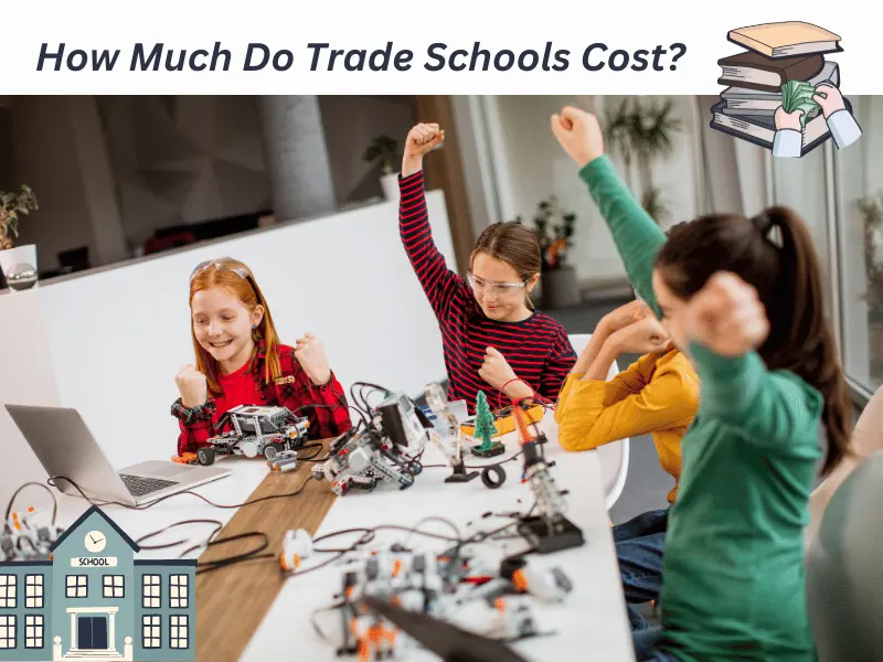 How Much Do Trade Schools Cost?