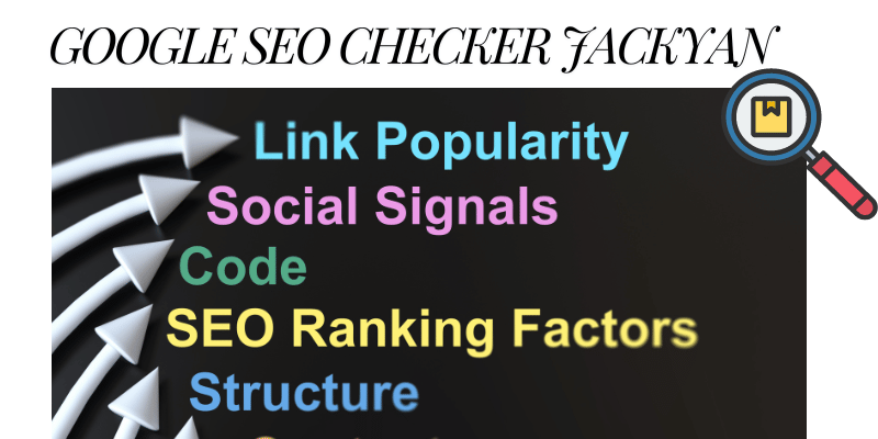 Google SEO Checker Jackyan